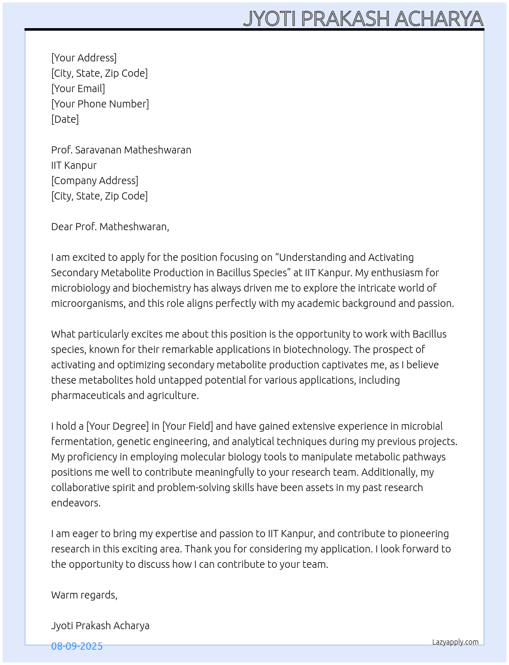 Understanding and Activating Secondary Metabolite Production in Bacillus Species At IIT Kanpur Cover Letter
