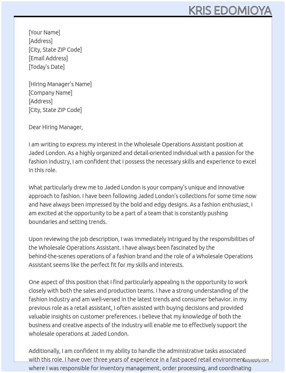 Wholesale operations assistant  At Jaded london  Cover Letter