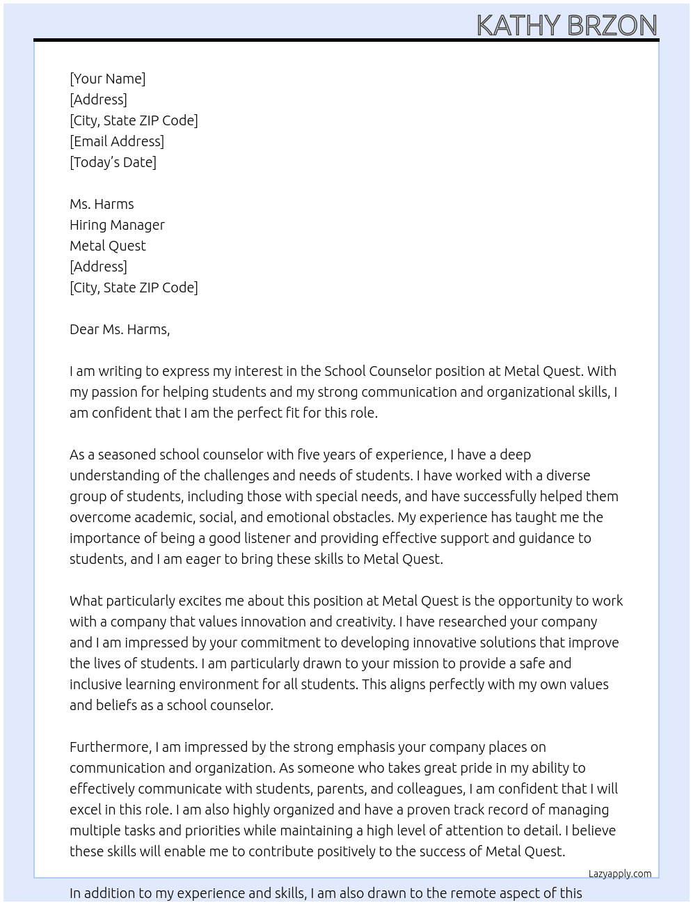 School Counselor At Metal Quest Cover Letter