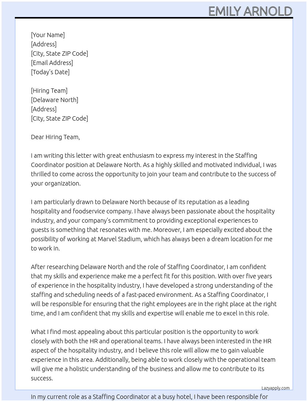 Staffing coordinator At Delaware North Cover Letter