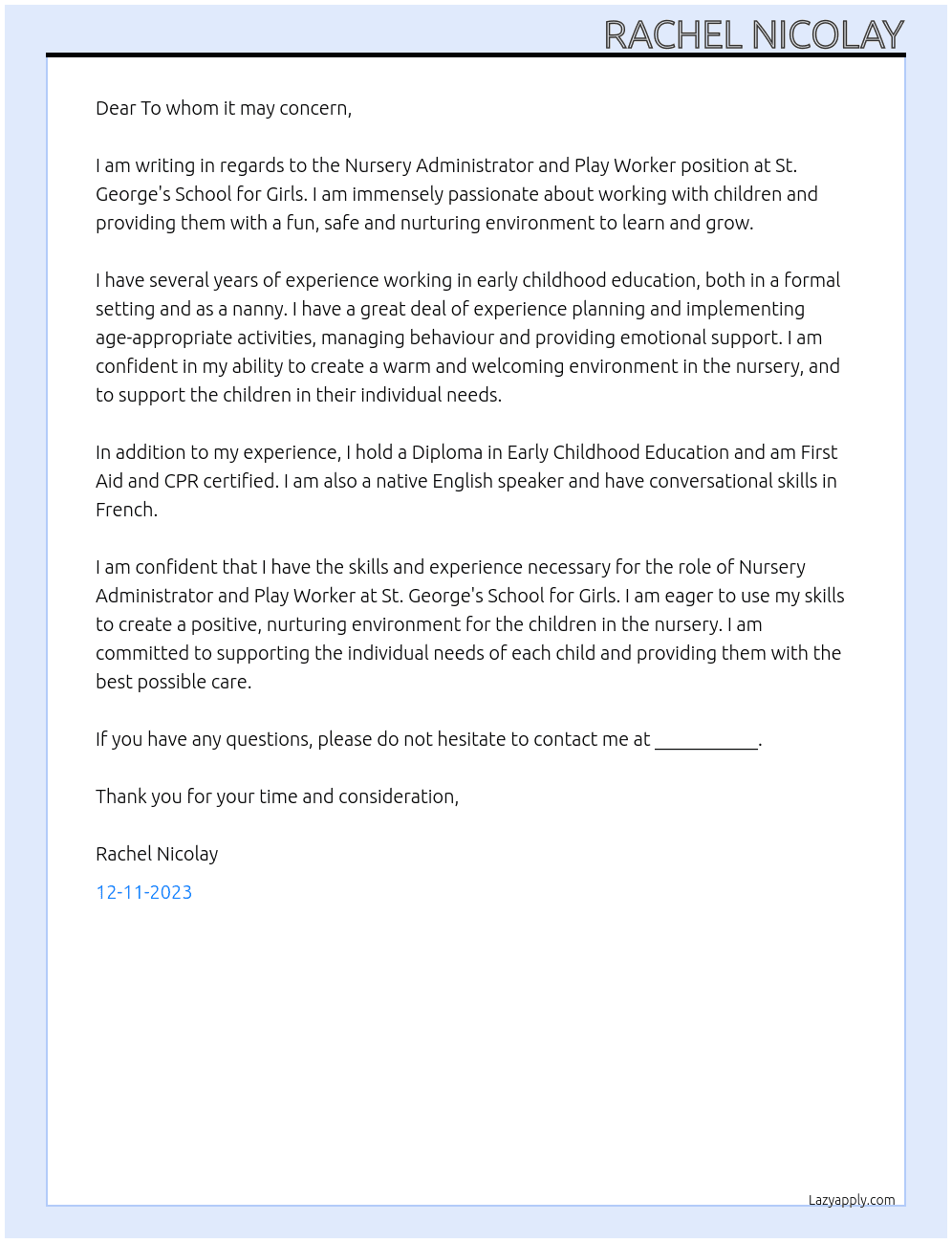 Nursery Administrator and Play Worker At St. George's School for Girls  Cover Letter
