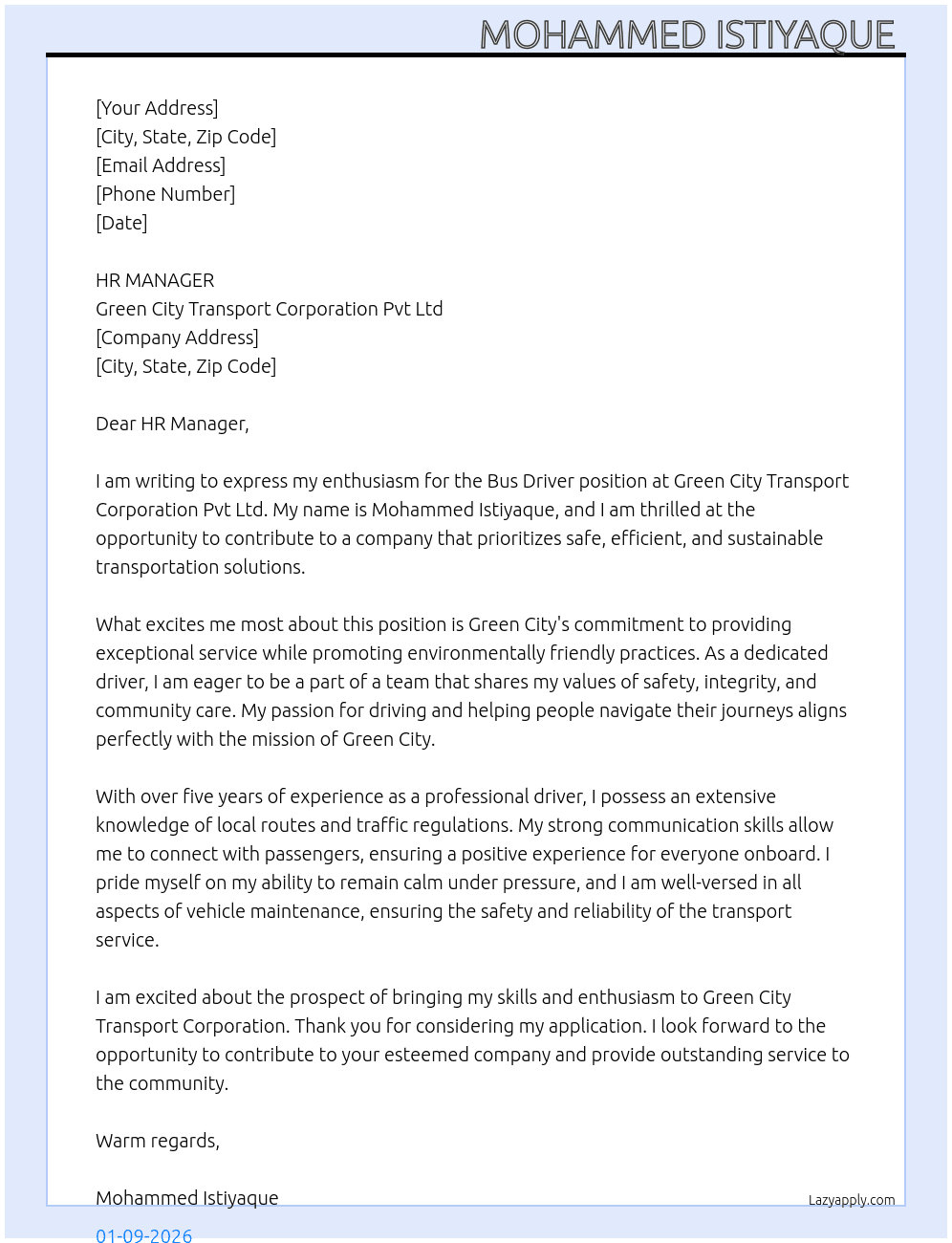 Bus driver  At Green city transport corporation Pvt Ltd  Cover Letter