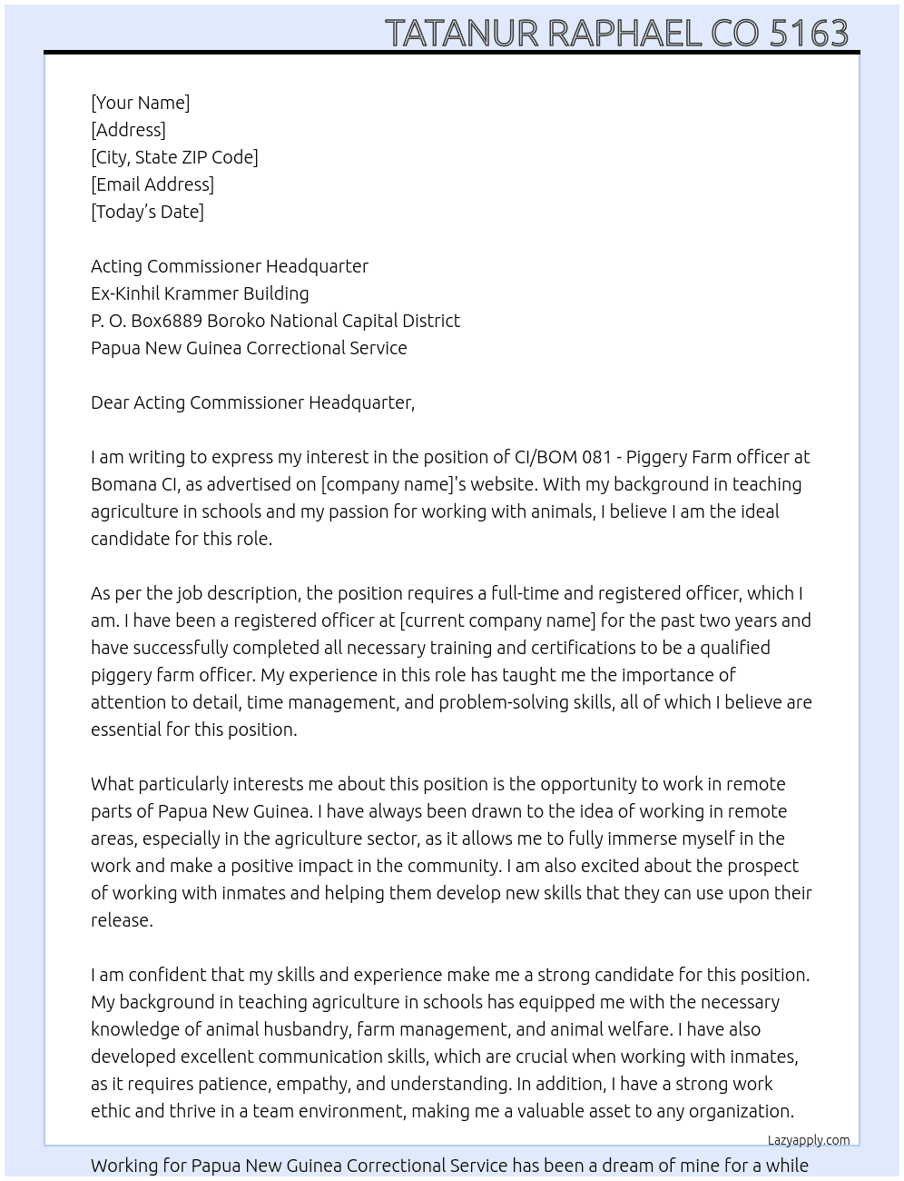 CI/BOM 081 - Piggery Farm officer at Bomana CI At Papua New Guinea Correctional Service  Cover Letter