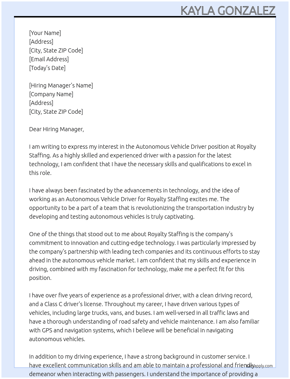 Autonomous Vehicle Driver At Royalty Staffing Cover Letter
