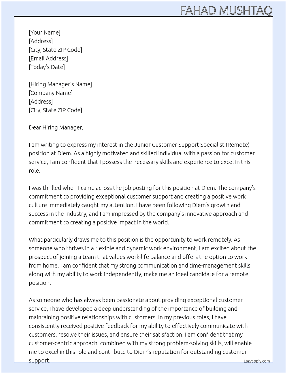 Junior Customer Support Specialist (Remote)  At Diem Cover Letter
