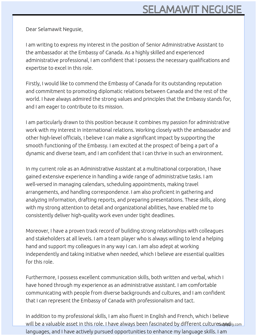 Senior Administrative Assistant to the ambassador  At Embassy of Canada  Cover Letter