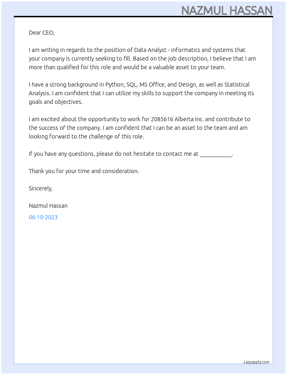 data analyst - informatics and systems At 2085616 Alberta Inc.  Cover Letter