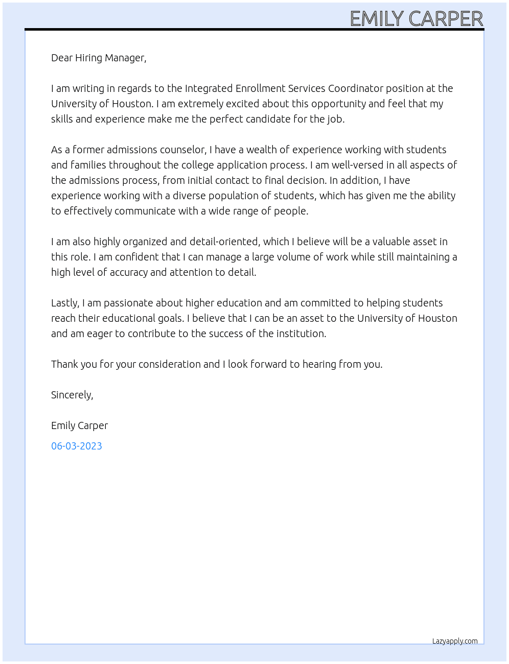 Integrated Enrollment Services Coordinator  At University of Houston Cover Letter