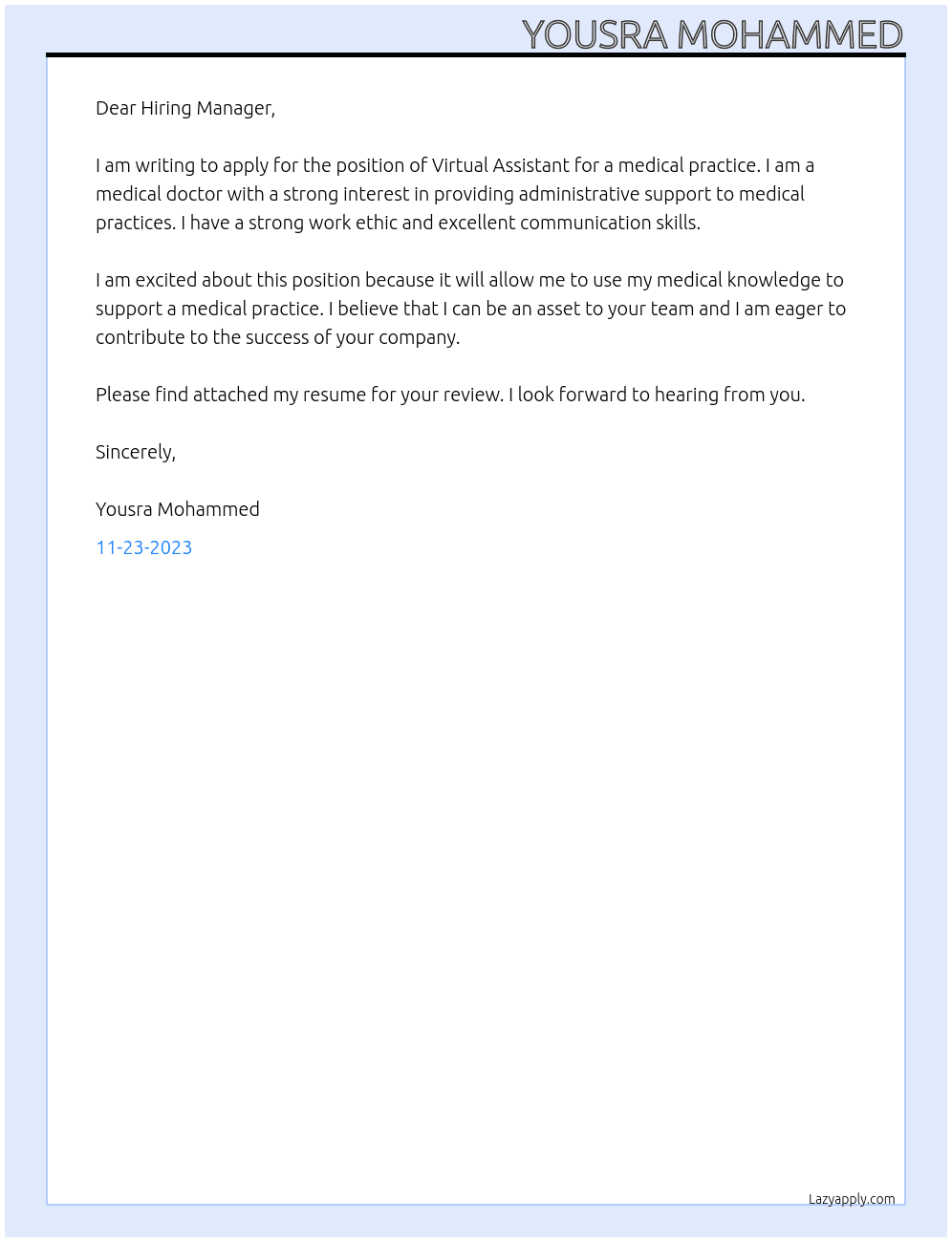 Virtual assistant for a medical practice At General virtual assistance  Cover Letter