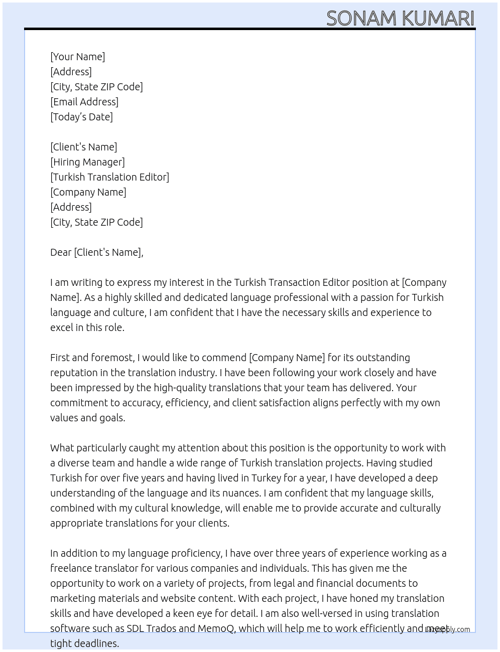 Turkish transaction editor At Turkish translation editor Cover Letter
