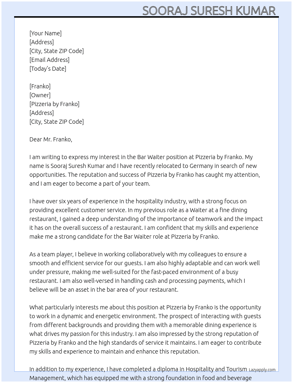 Bar waiter  At Pizzeria by franko  Cover Letter