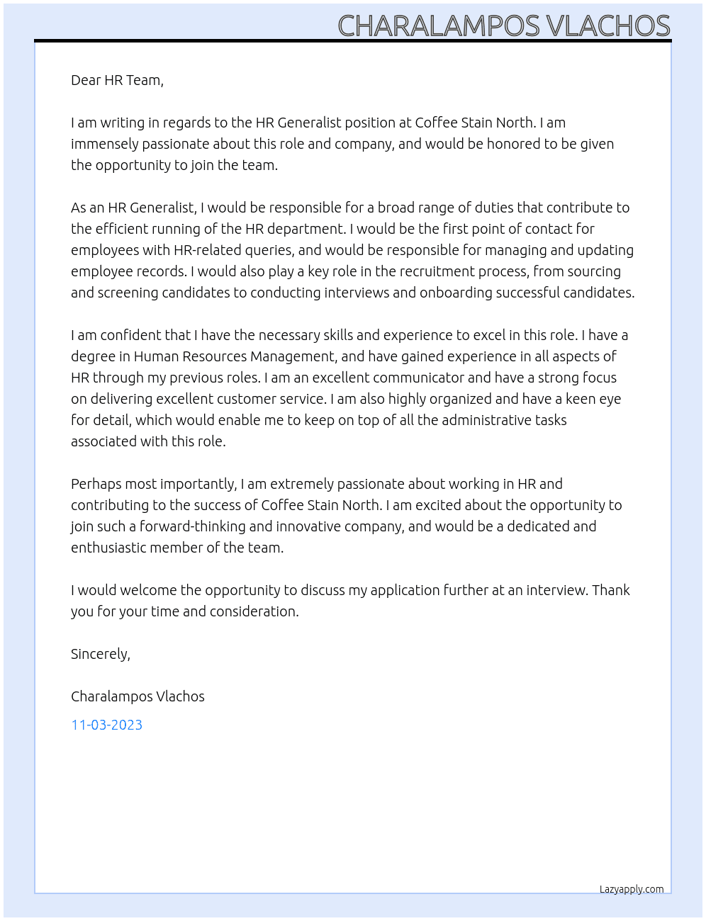 HR Generalist At Coffee Stain North Cover Letter