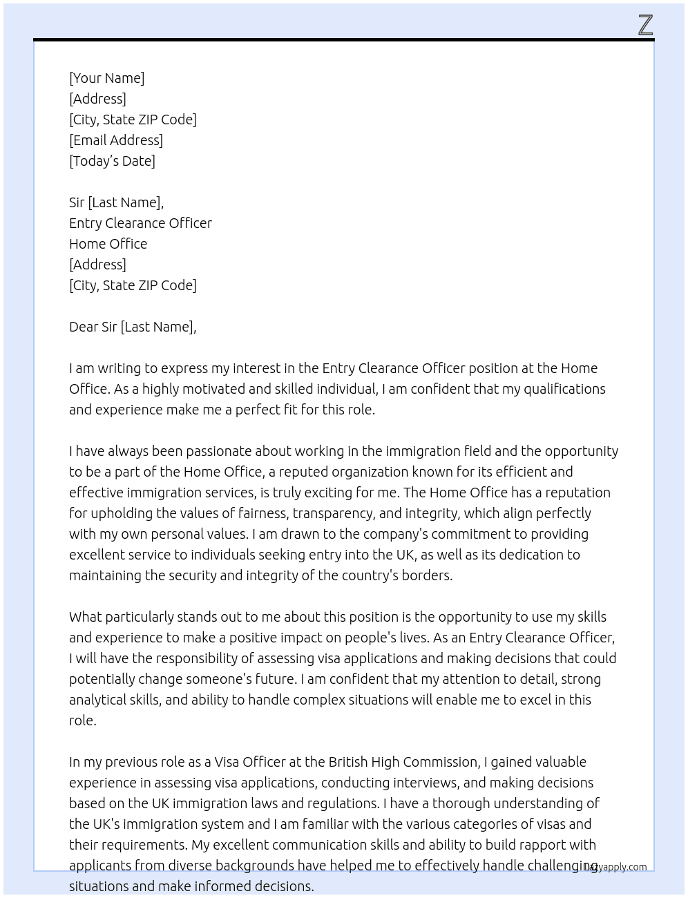 Entry clearance  At Home office  Cover Letter