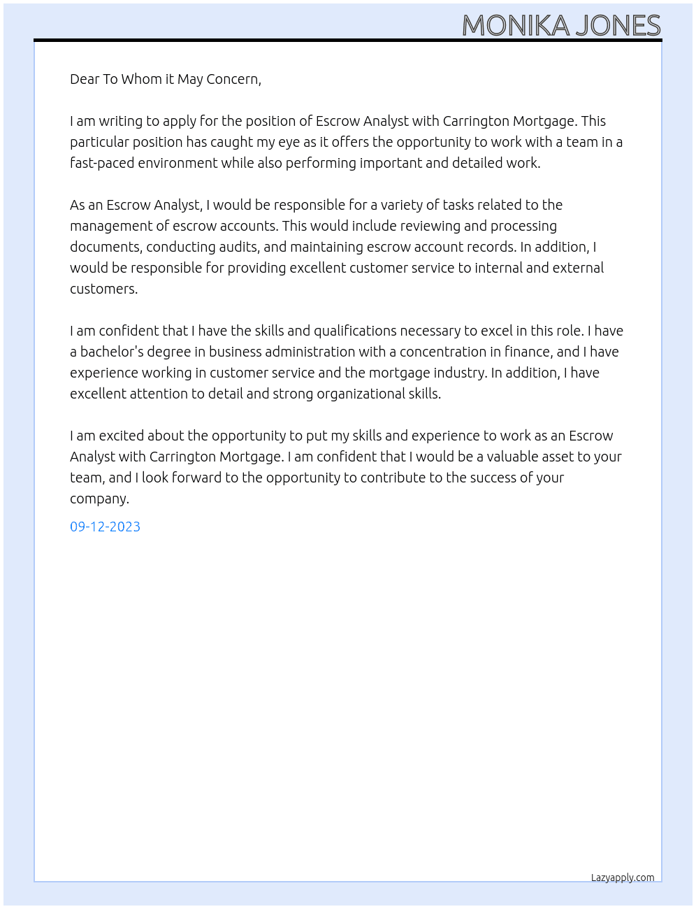 Escrow Analyst   At Carrington Mortgage Cover Letter