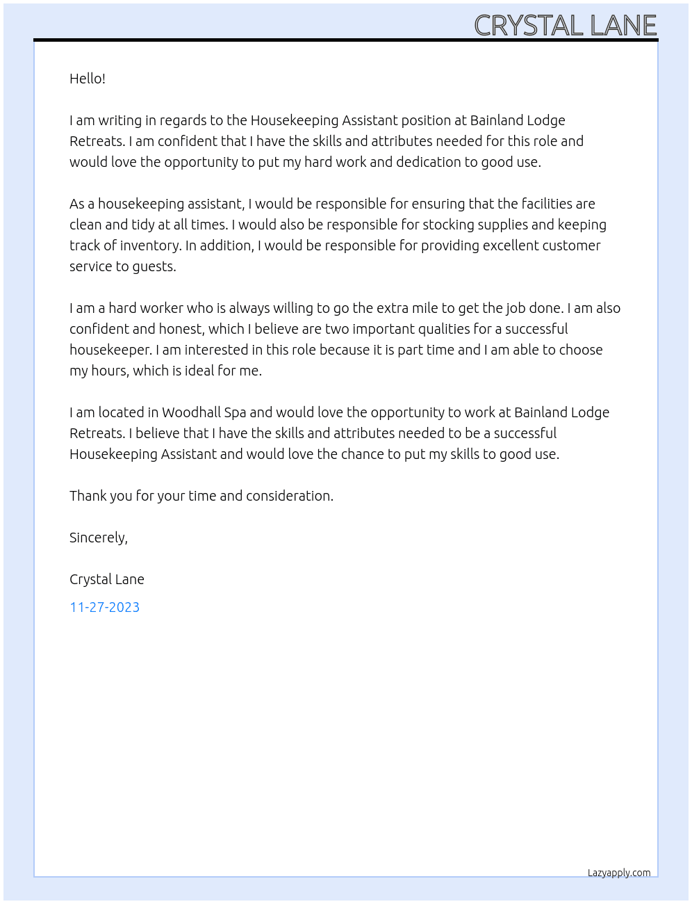 House keeping assistant At Bainland lodge retreats Cover Letter