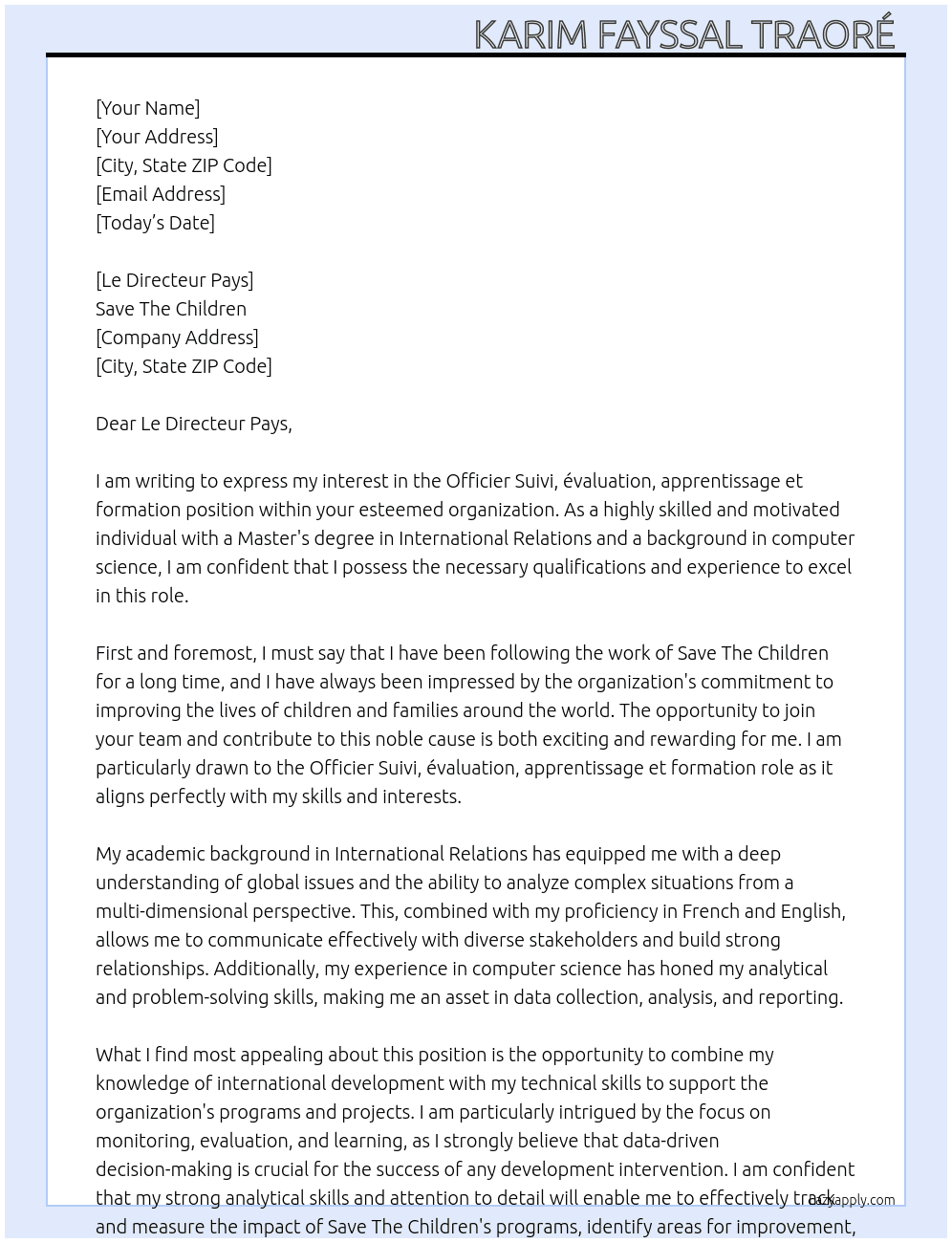 Officier Suivi, évaluation, apprentissage et formation  At ONG Save The Children Cover Letter