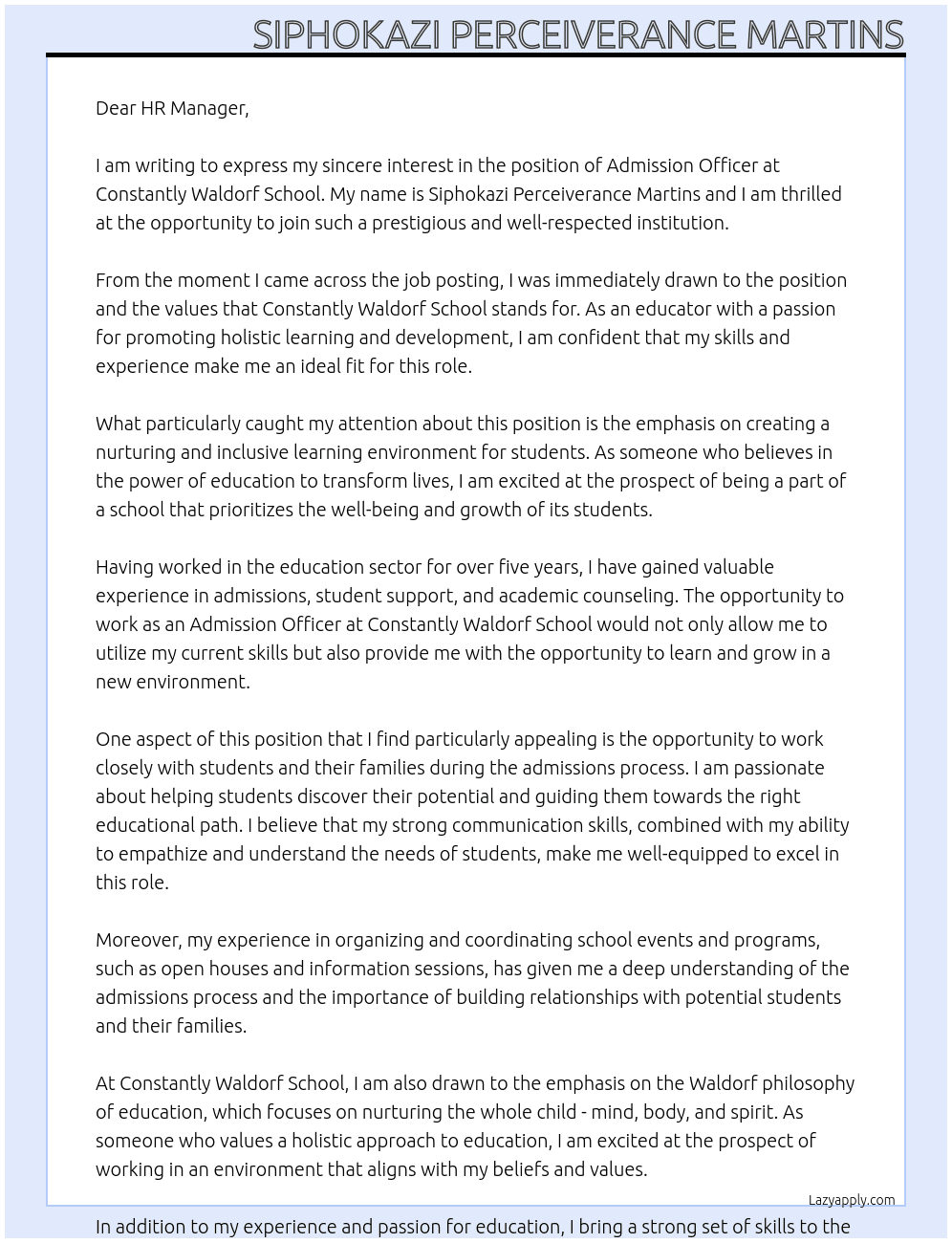 ADMISSION OFFICE At Constantly Waldorf school  Cover Letter