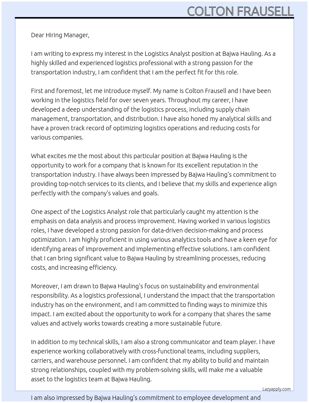 Logistics Analyst At Bajwa Hauling  Cover Letter