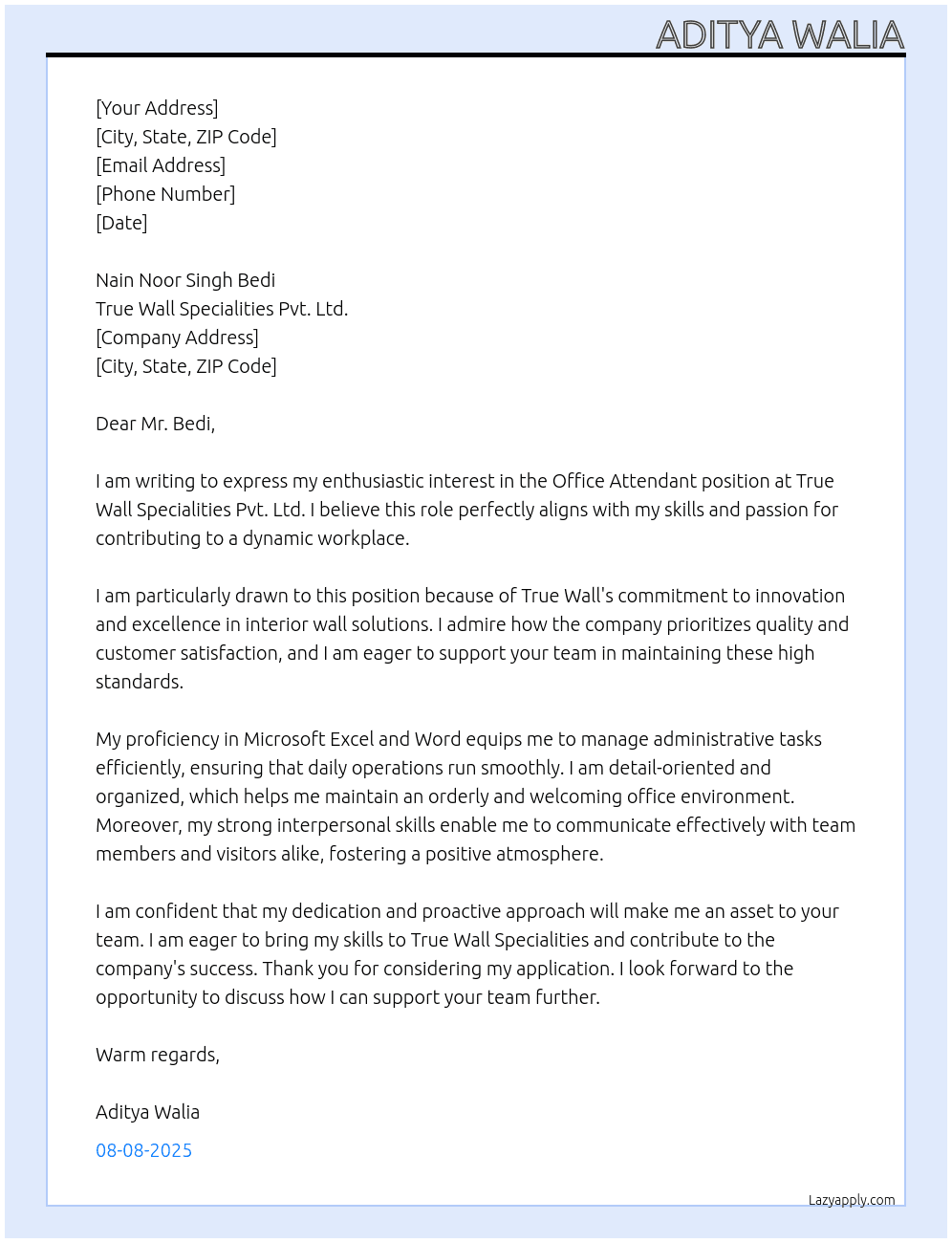 Office attendant At True Wall Specialities Pvt. Ltd. Cover Letter