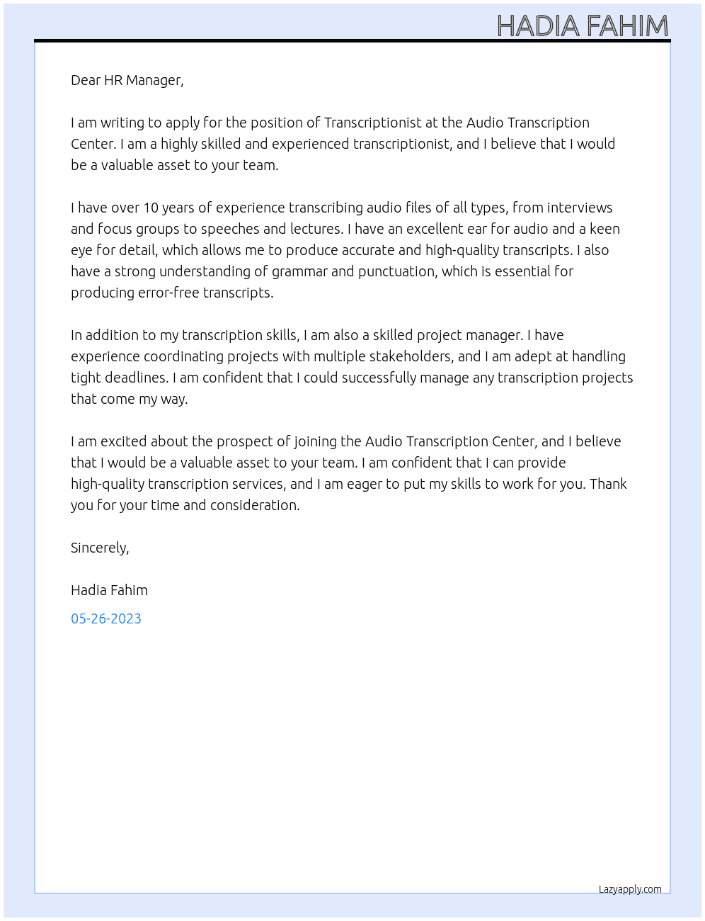 Transcriptionists (Independent Contractors) At Audio Transcription Center Cover Letter