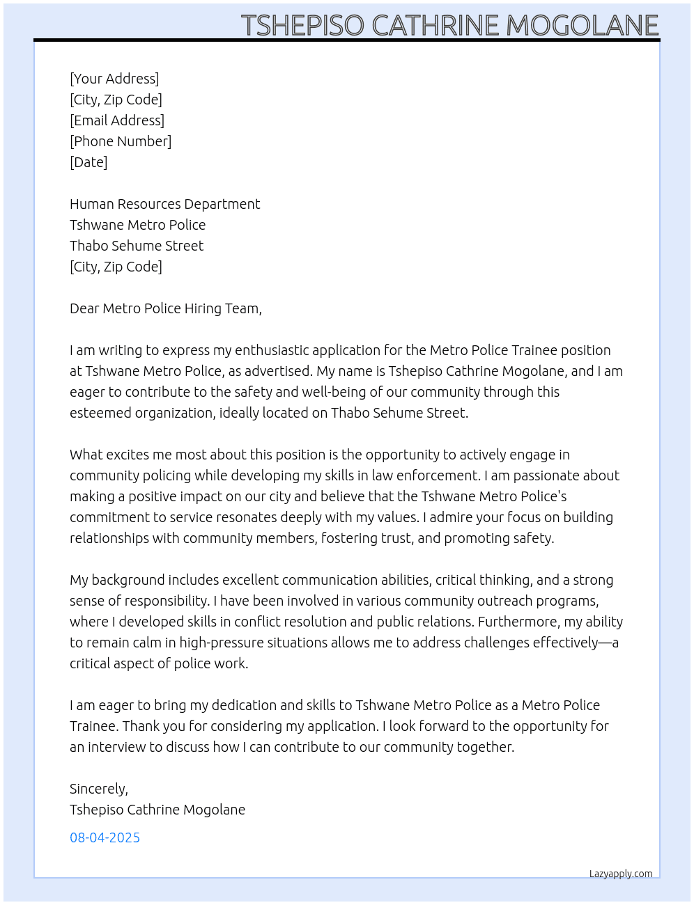 metro police trainee At Tshwane metro police Cover Letter