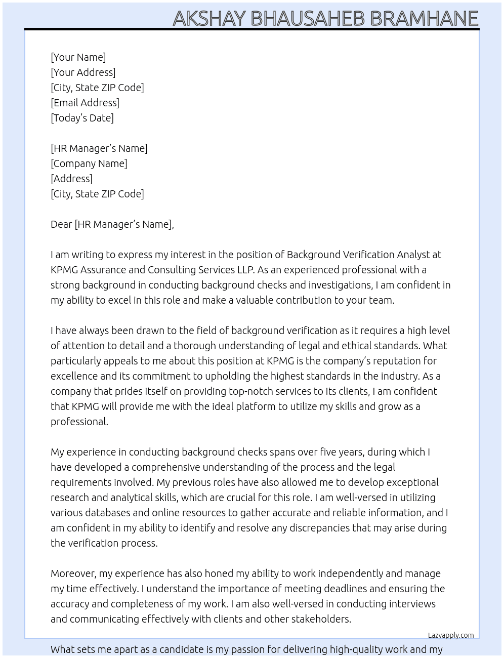 Background verification analyst At KPMG assurance and culsnting services llp Cover Letter