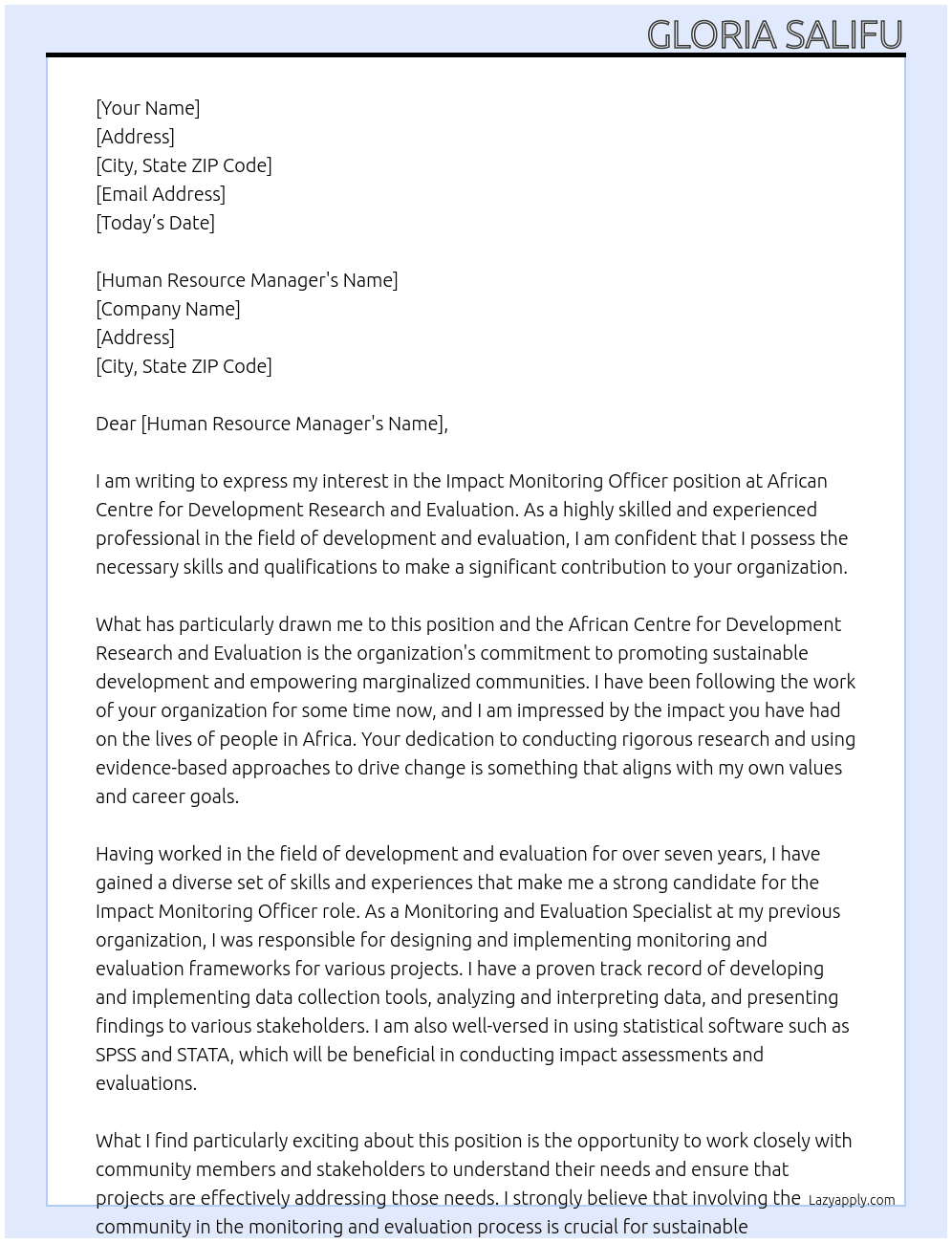 Impact monitoring officer At African centre for development research and evaluation  Cover Letter