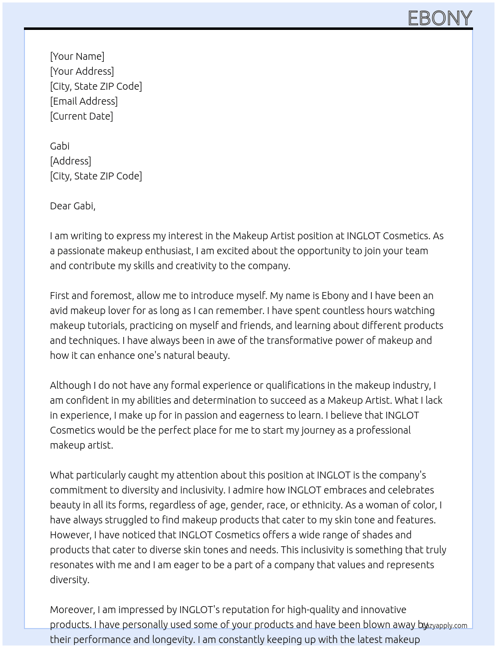 Makeup Artist No Experience No Qualifications  At INGLOT Cosmetics  Cover Letter