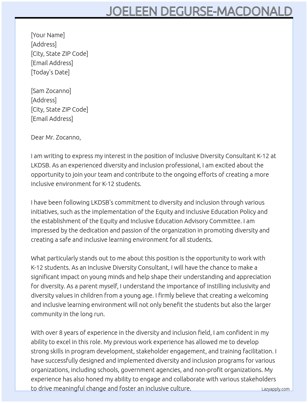 Inclusive Diversity Consultant K-12  At LKDSB Cover Letter
