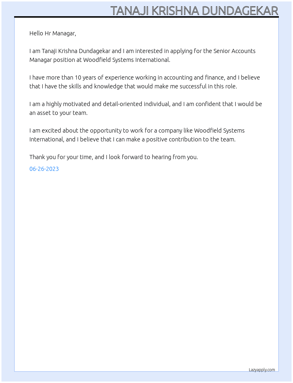 Senior Accounts Managar At Woodfield Systems International Cover Letter