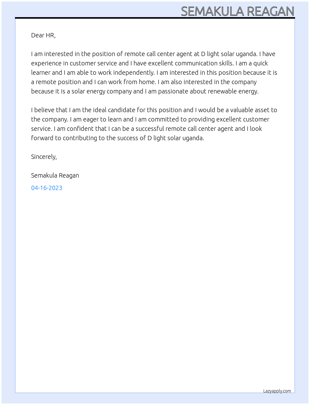 Remote call center agent At D light solar uganda Cover Letter