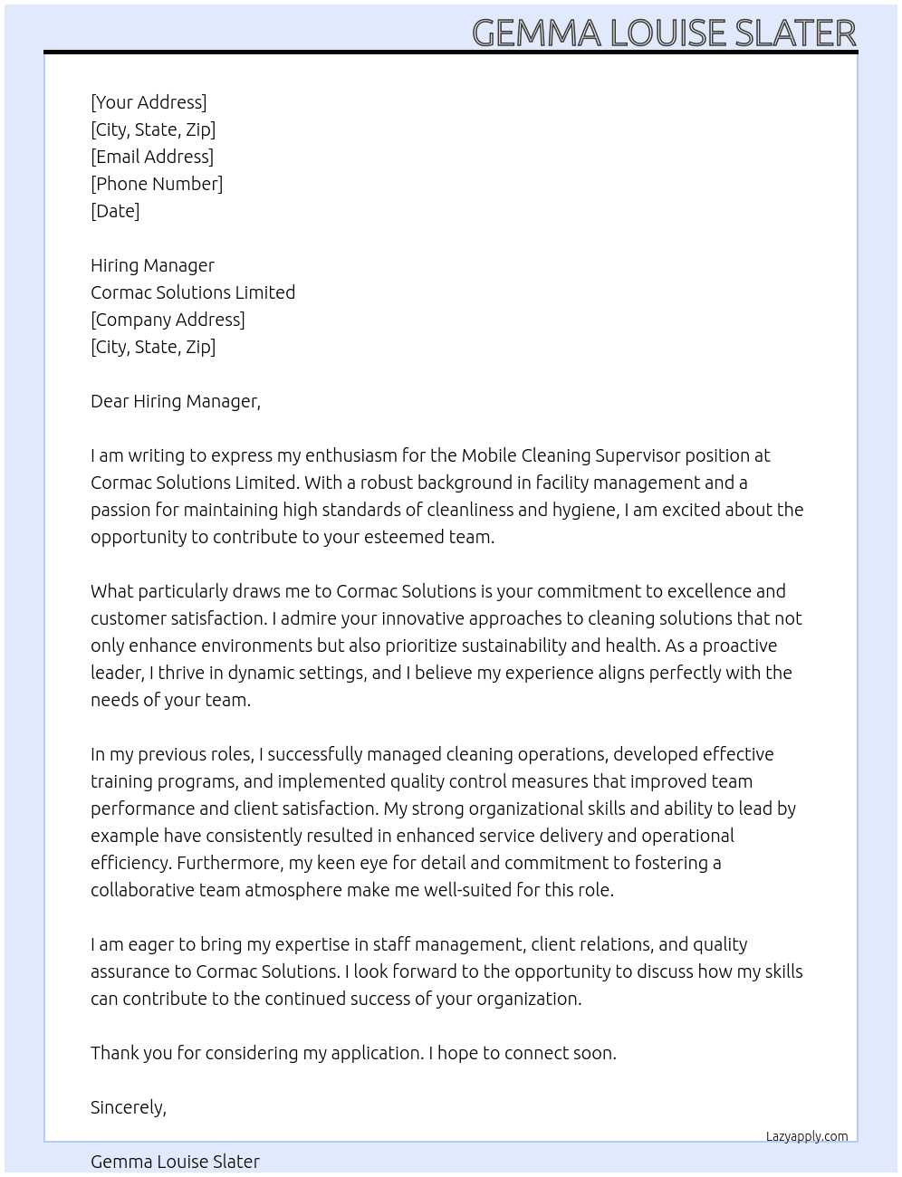 Mobile cleaning supervisor At Cormac Solutions Limited Cover Letter
