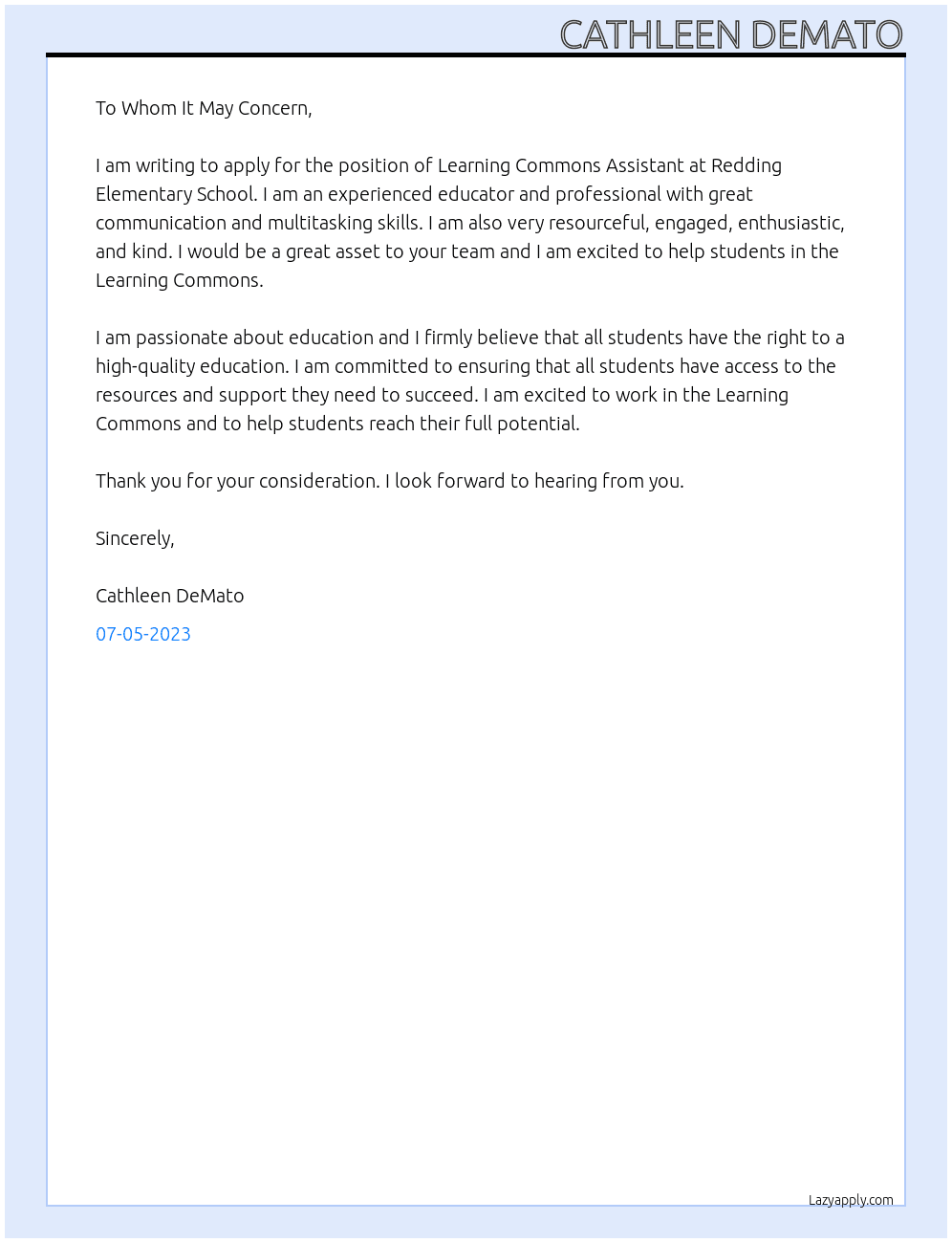 Learning Commons Assistant At Redding Elementary School  Cover Letter