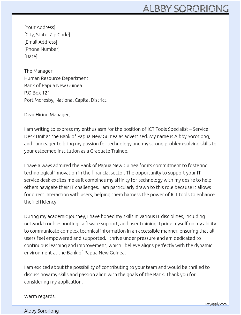 ICT TOOLS SPECIALIST – SERVICE DESK UNIT, INFORMATION, COMMUNICATIONS & TECHNOLOGY DEPARTMENT At Bank of Papua New Guinea Cover Letter