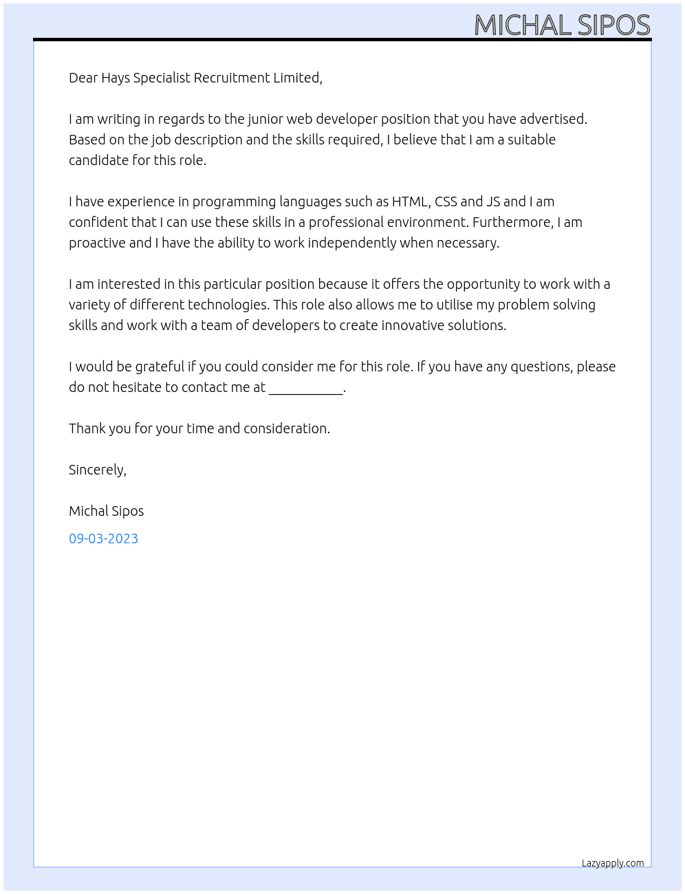 junior web developer At  Hays Specialist Recruitment Limited  Cover Letter