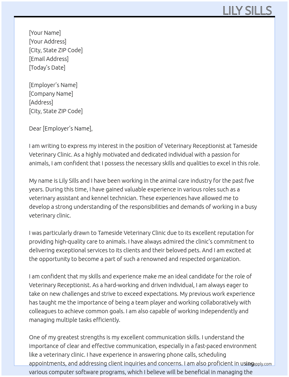 Veterinary receptionist  At Tameside veterinary clinic  Cover Letter
