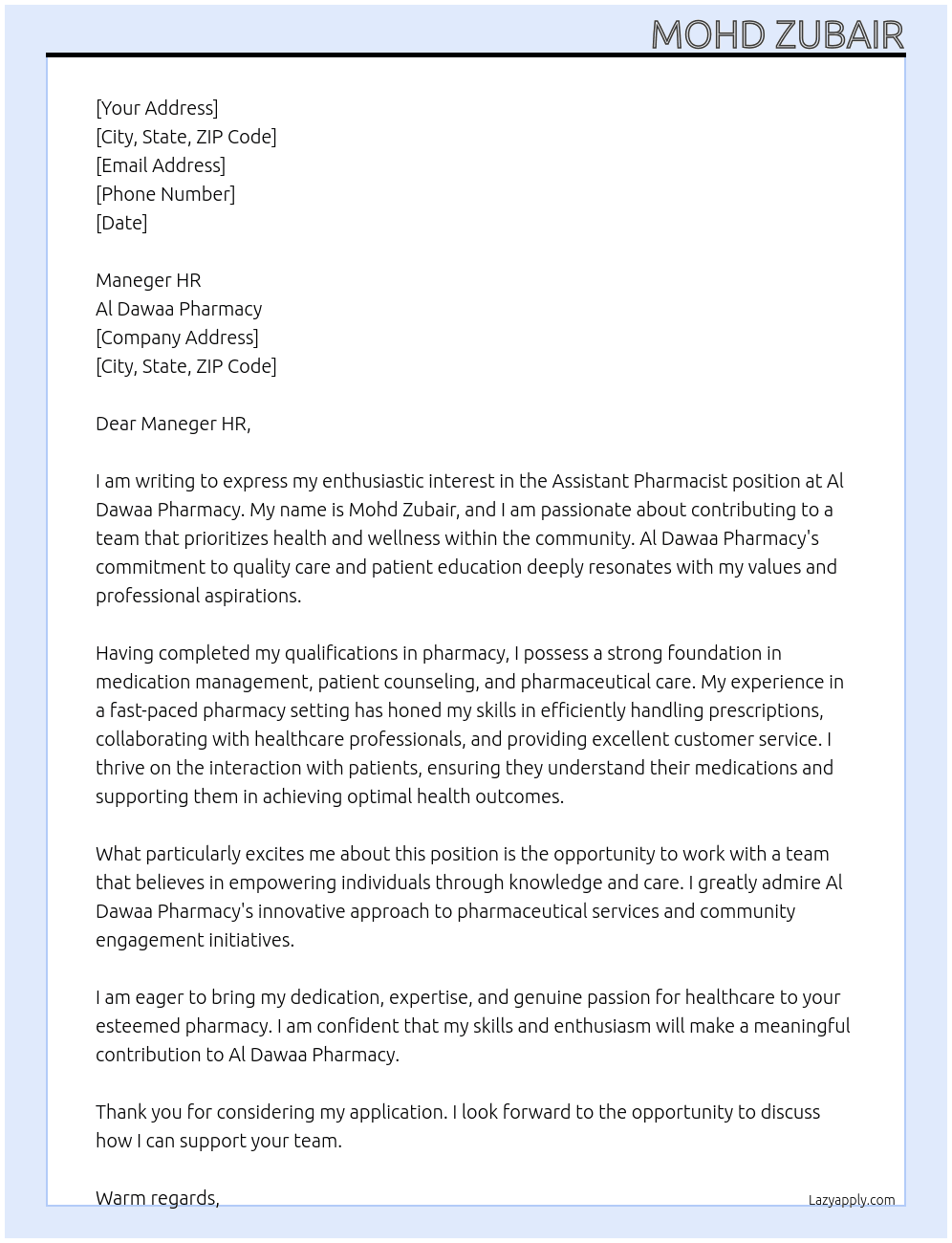 ASSISTANT PHARMACISTS  At AL DAWAA PHARMACY Cover Letter