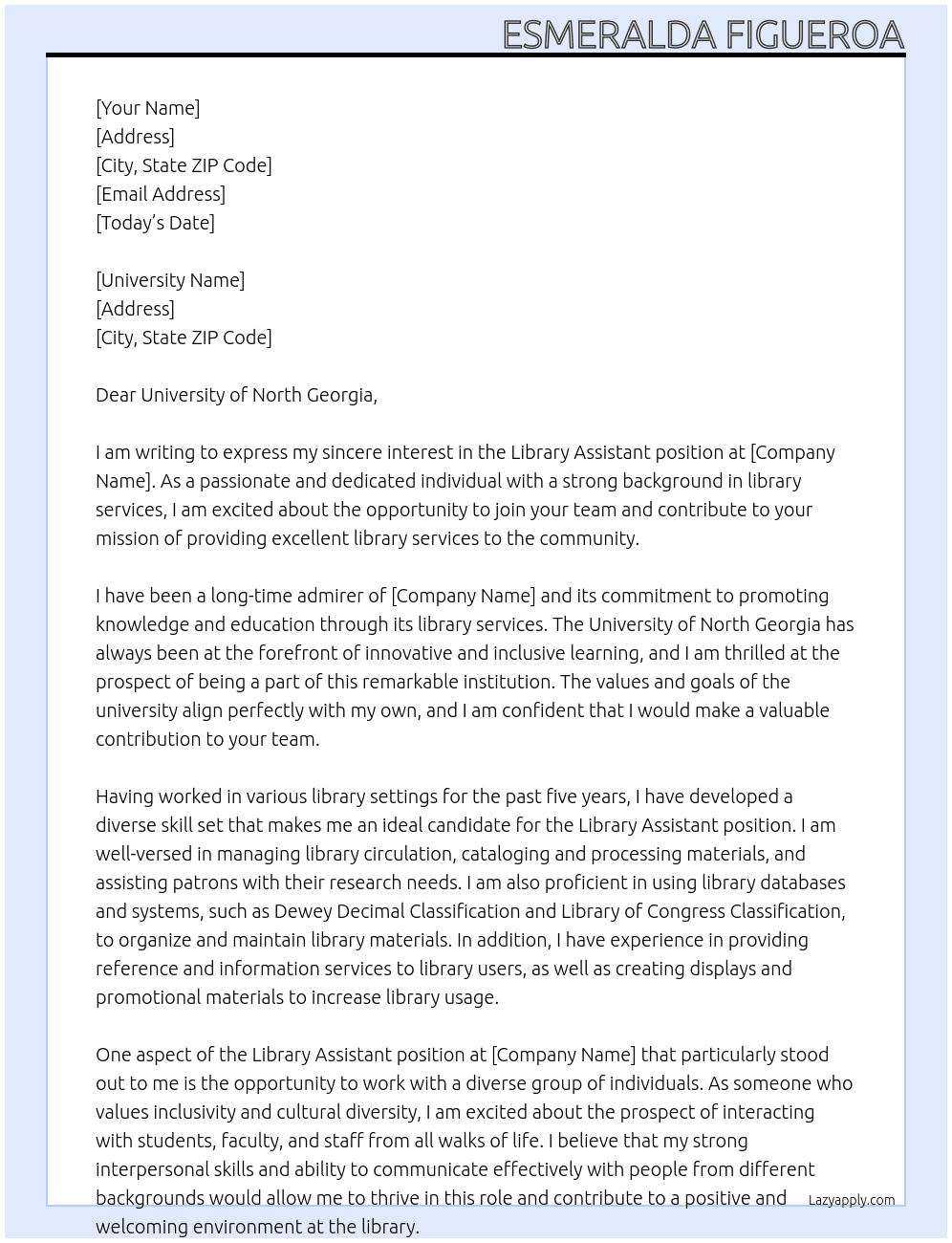 Library Assistant  At  I need money Cover Letter