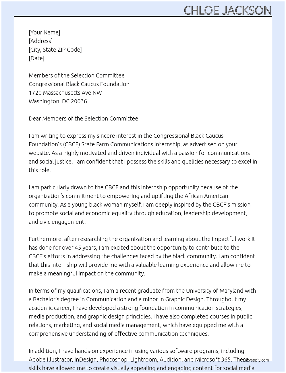 Congressional Black Caucus Foundation’s (CBCF) State Farm Communications Internship At Congressional Black Caucus Foundation  Cover Letter