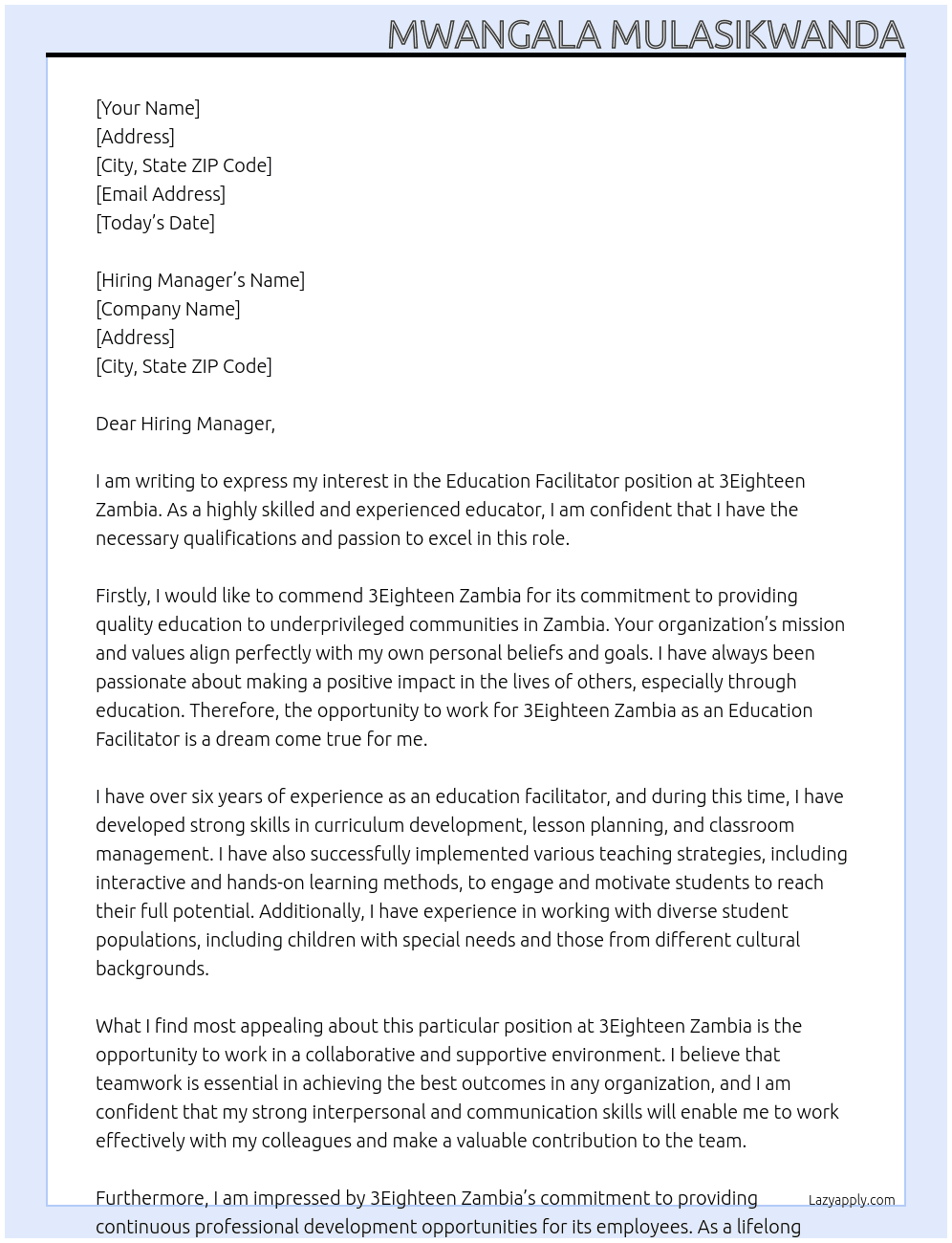 Education facilitator  At 3Eighteen Zambia Cover Letter