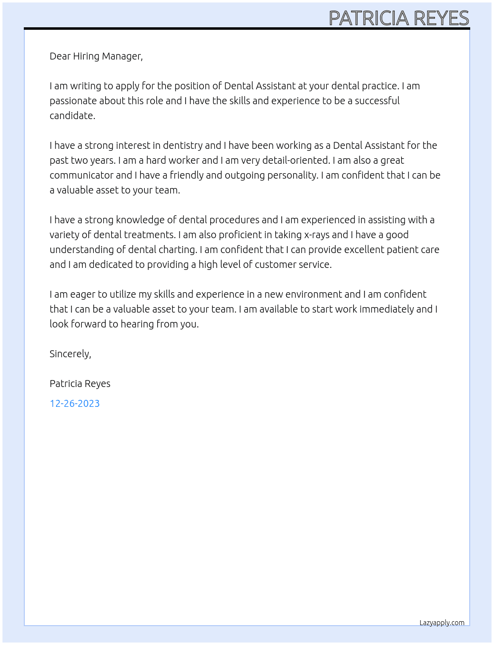 Dental assistant At your dental practice Cover Letter
