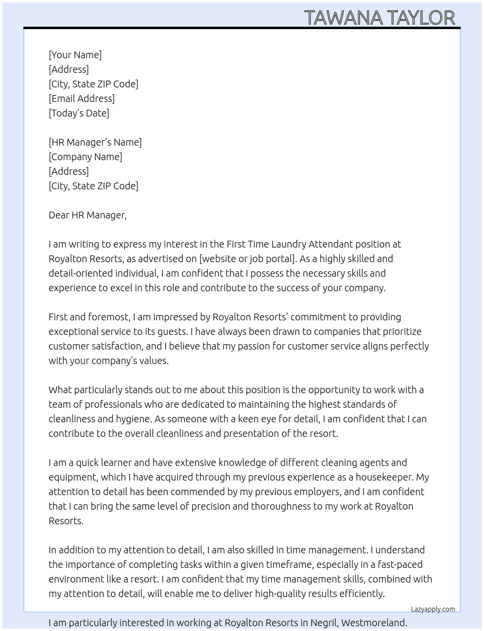 first time laundry Attendant  At Royalton Resorts  Cover Letter