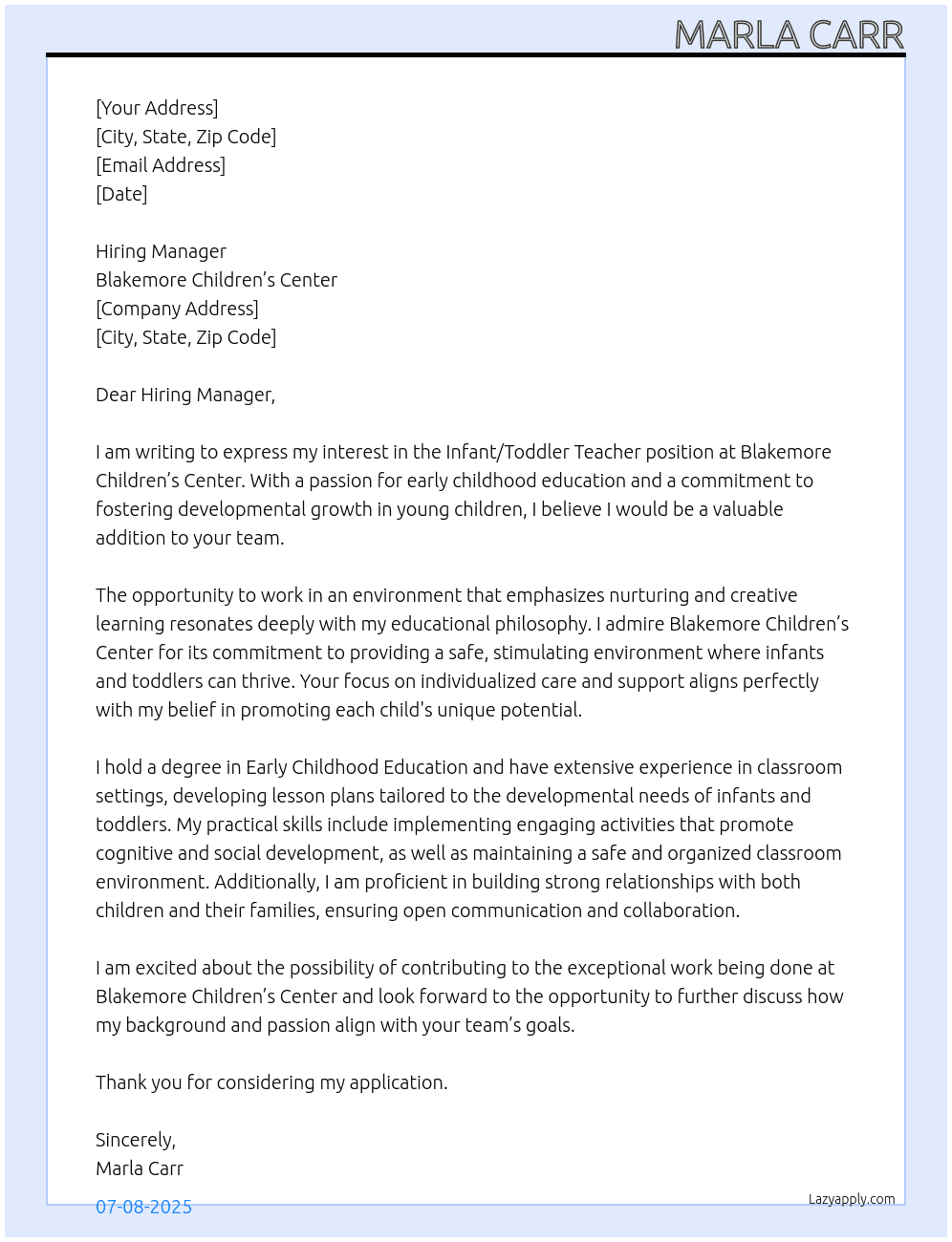 Infant/Toddler Teacher At Blakemore Children’s Center Cover Letter