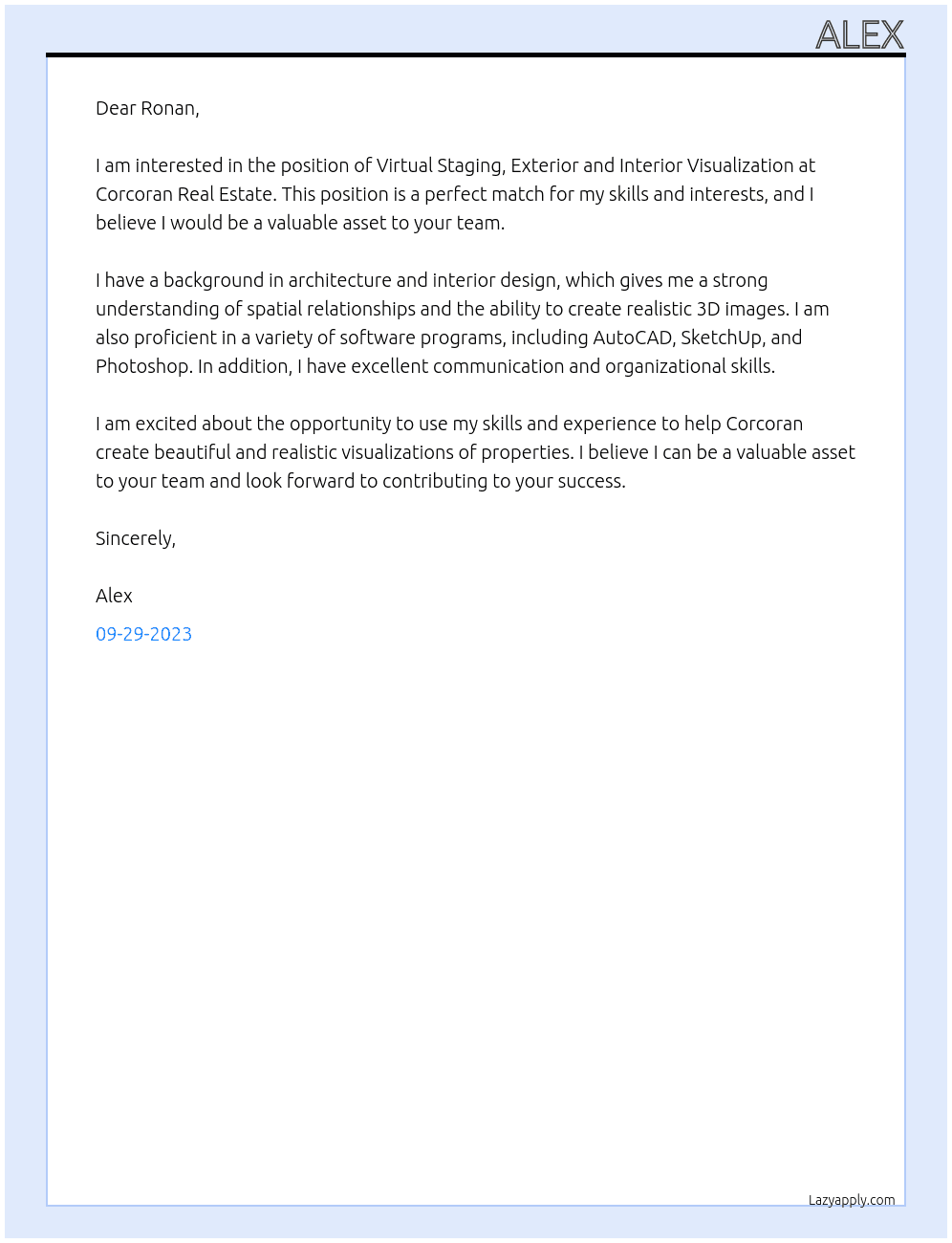 Virtual staging, exterior and interior visualization At corcoran, real eastate Cover Letter