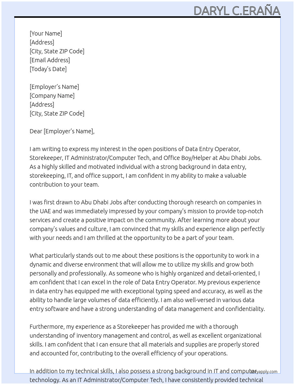 Data Entry Operator Storekeeper IT Administrator/Computer Tech. Office Boy/Helper At Abu Dhabi jobs Cover Letter