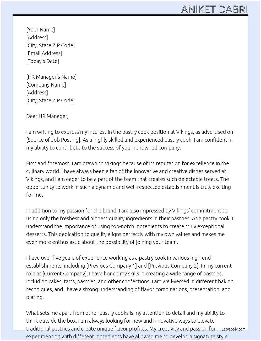 pastry cook At vikings  Cover Letter