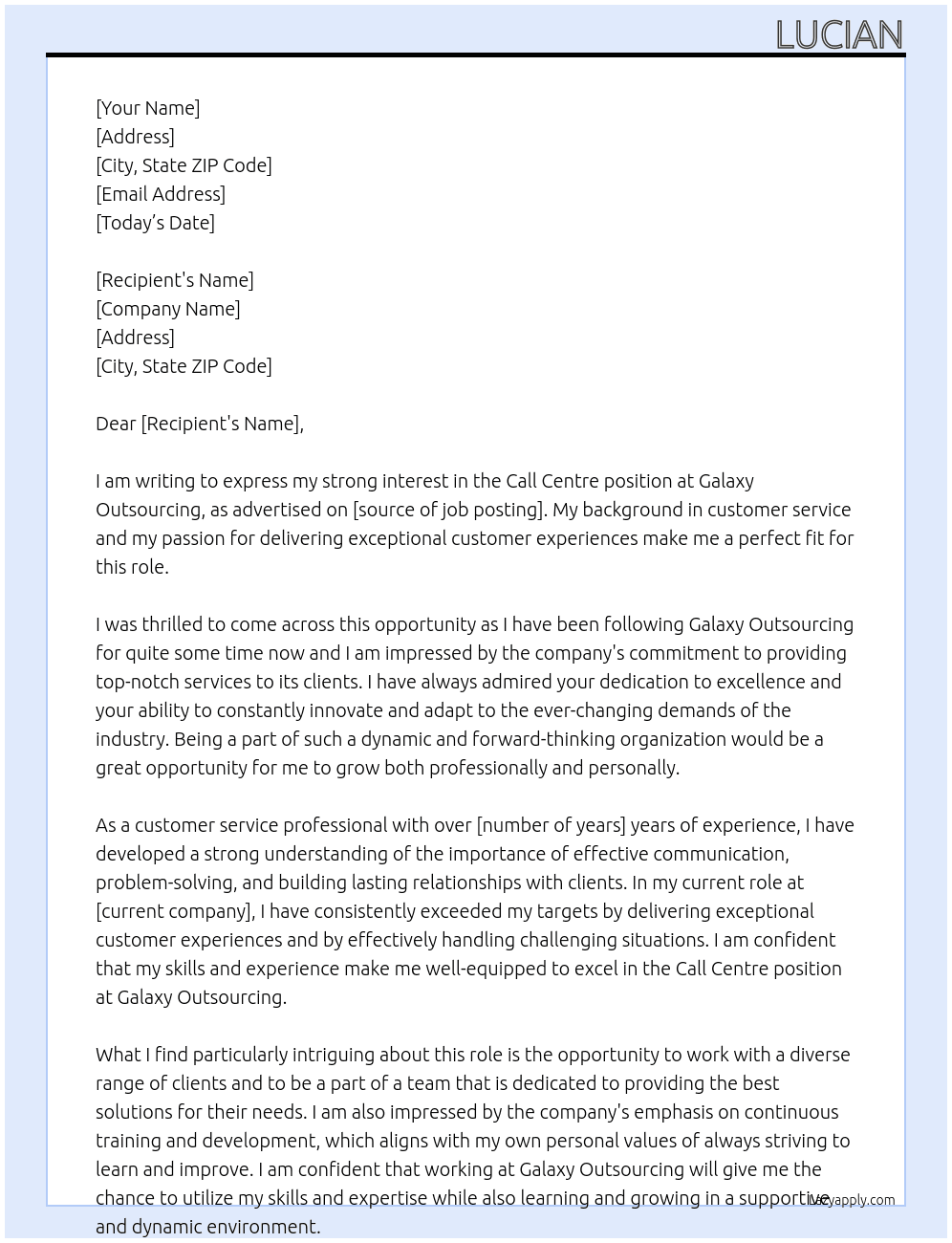Call centre  At Galaxy outsourcing  Cover Letter