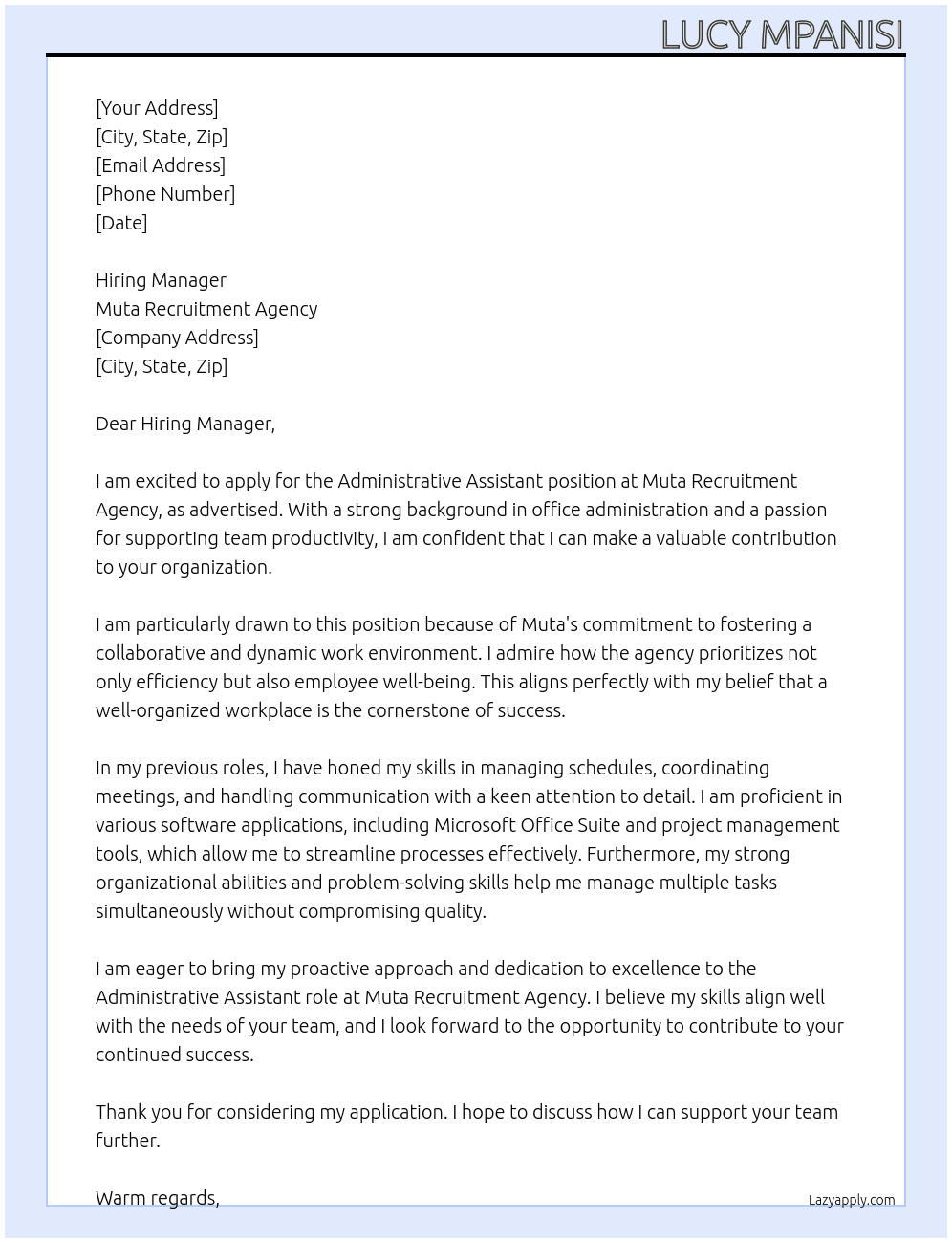 ADMINISTRATIVE ASSISTANT  At Muta recruitment agency  Cover Letter