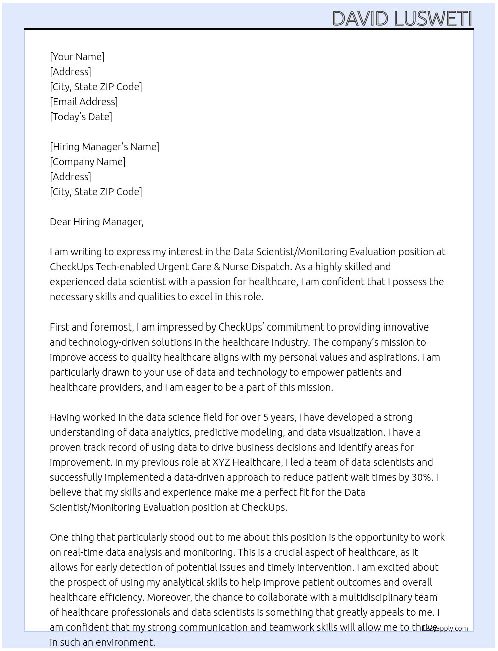 Data Scientist / Monitoring Evaluation  At CheckUps Tech-enabled Urgent Care & Nurse Dispatch Cover Letter