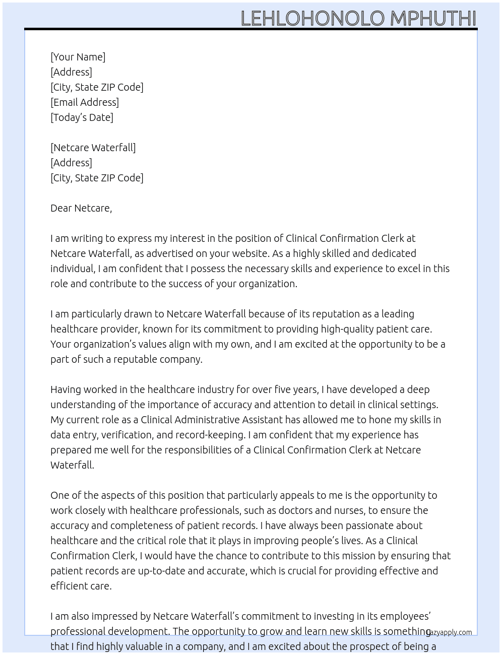 Clinical condirmation clerk At Netcare Waterfall Cover Letter